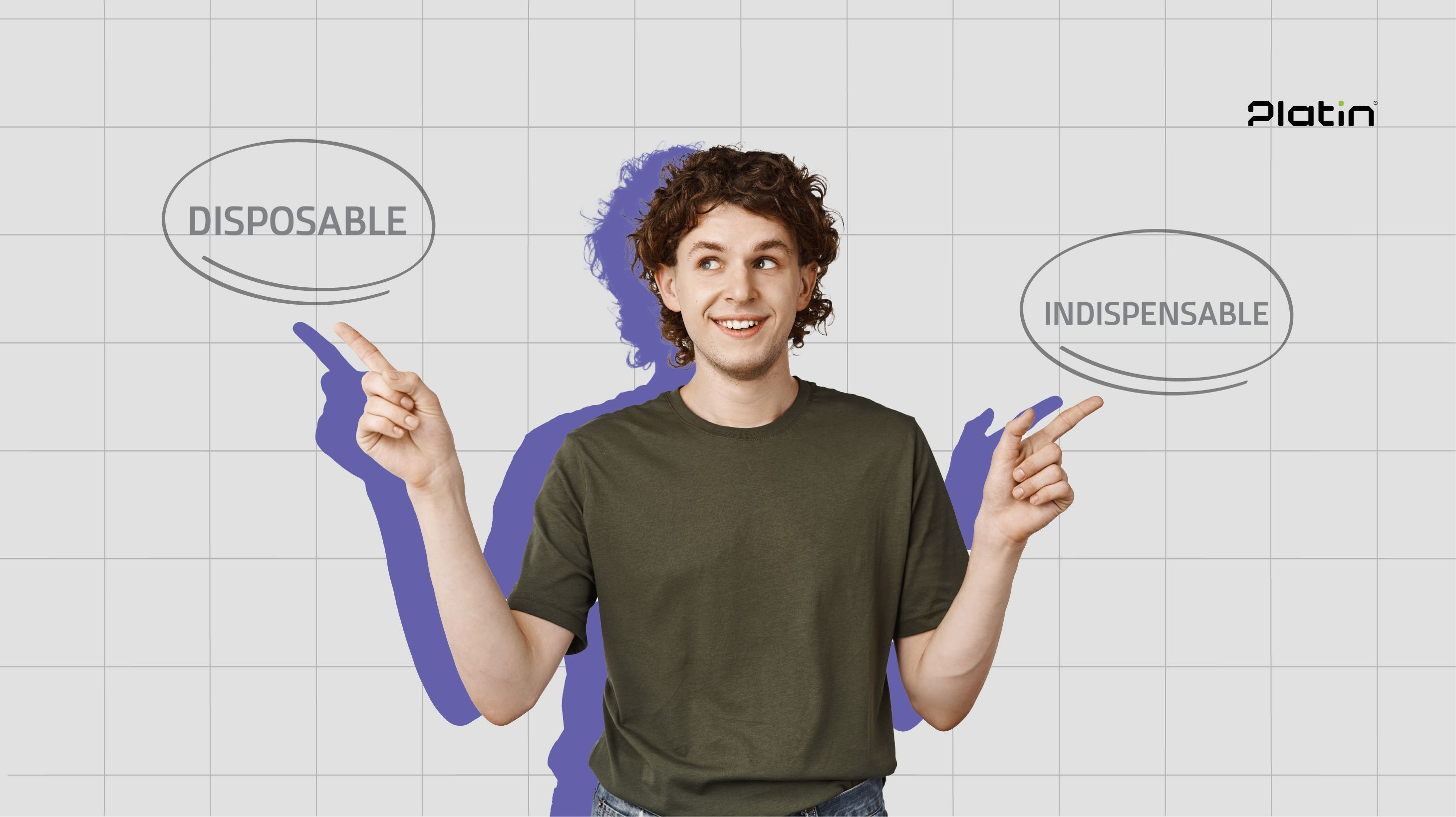 Indispensable vs. Disposable
